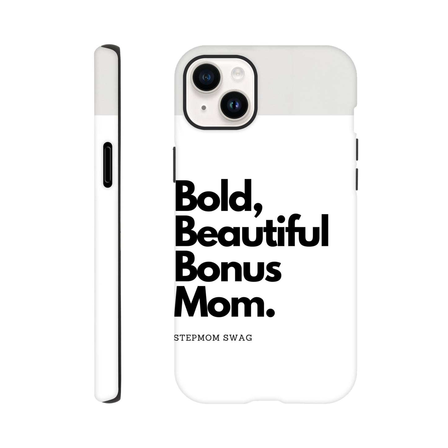 Bonus Mom tough iPhone case