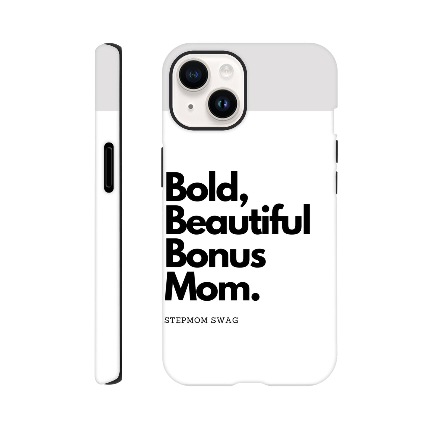 Bonus Mom tough iPhone case